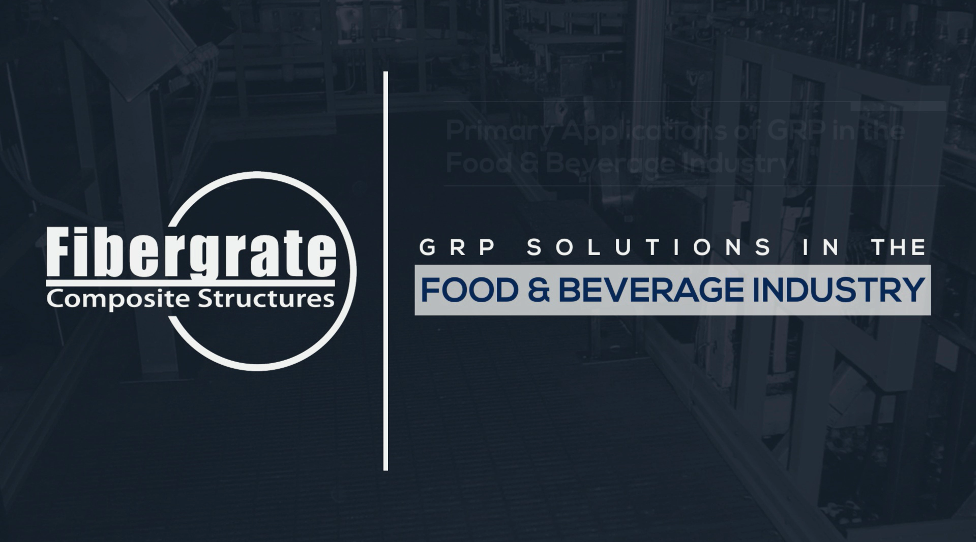 f r p, g r p, composite, structures, for, food, beverage, manufacturing, processing, plants