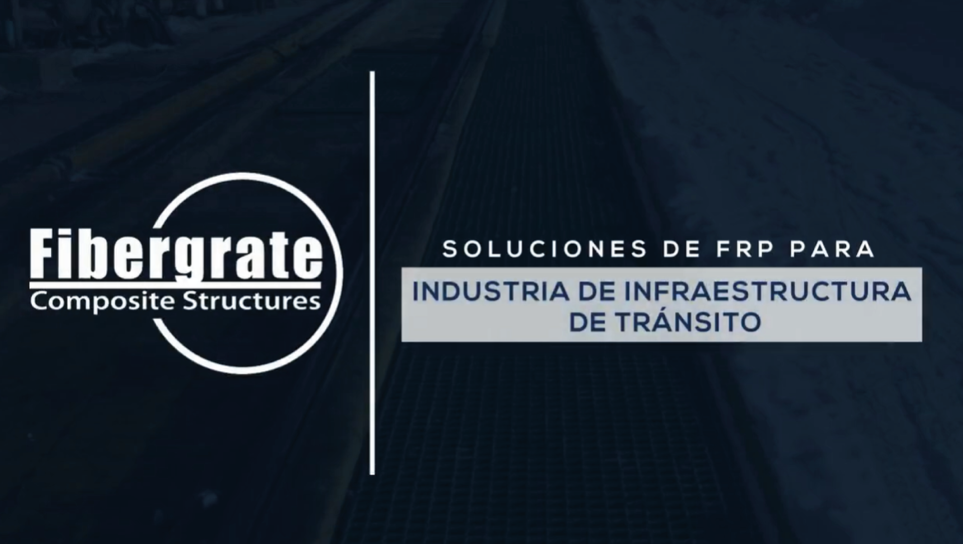 Soluciones de FRP para infraestructura de tránsito